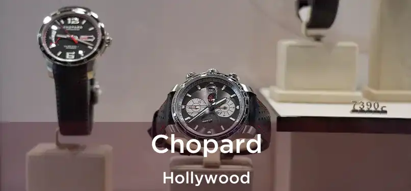 Chopard Hollywood